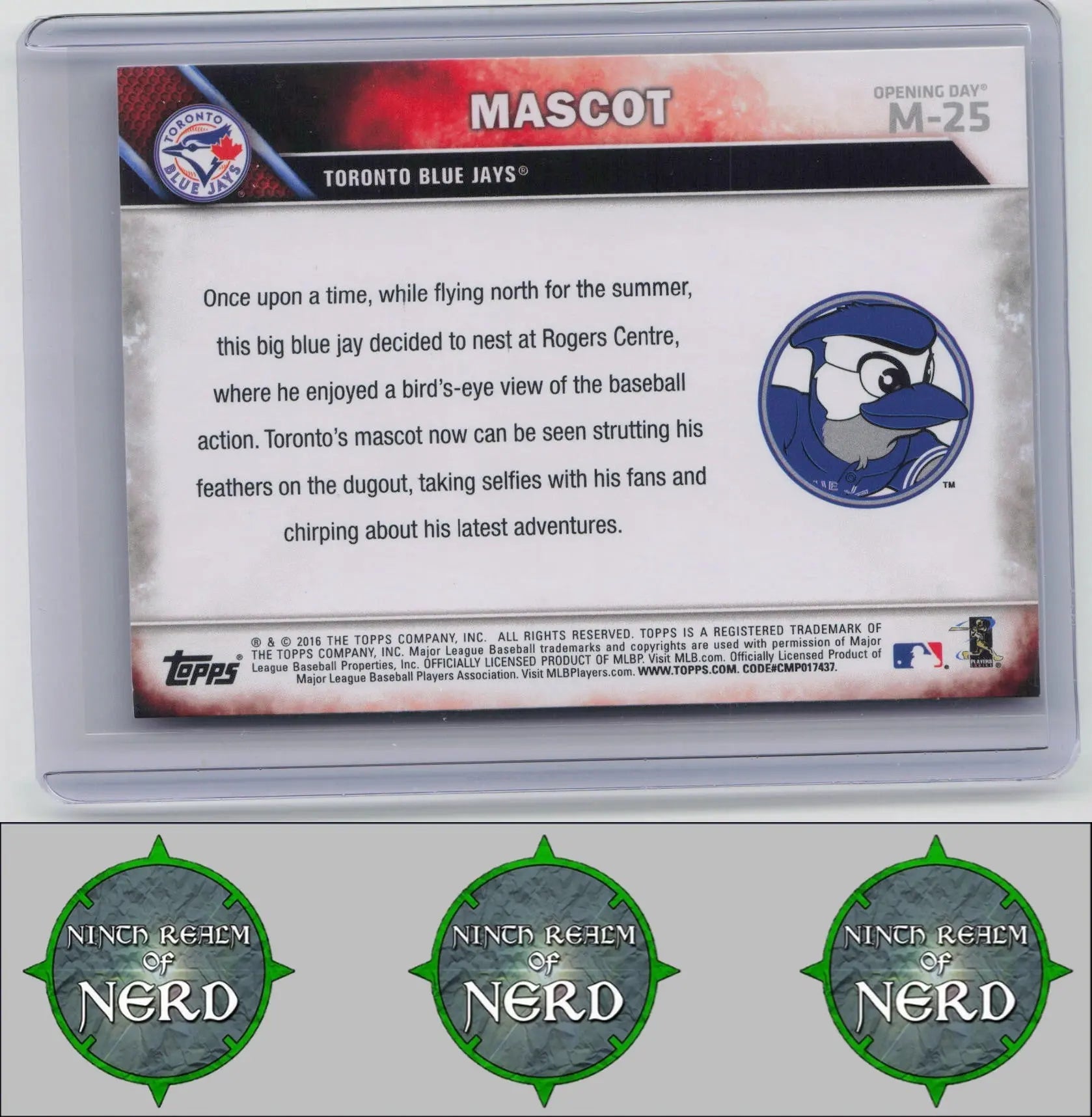 Ace 2016 Topps Opening Day Mascots #M-25 Toronto Blue Jays CDP