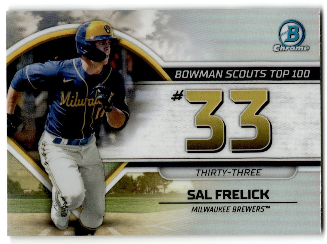 2023 Bowman #BTP-33 Sal Frelick Bowman Scouts’ Top 100 NM