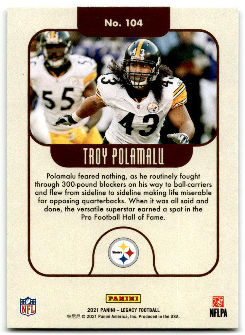 2021 Panini Legacy #104 Troy Polamalu NM