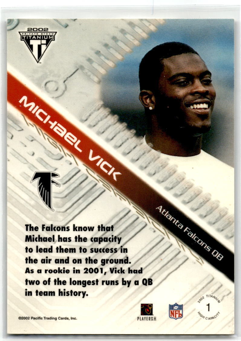 2002 Pacific Private Stock Titanium #1 Michael Vick High Capacity NM