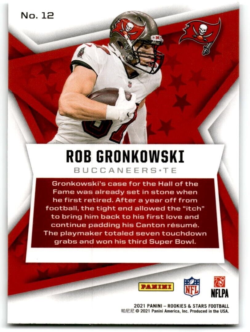 2021 Panini Rookies & Stars #12 Rob Gronkowski NM