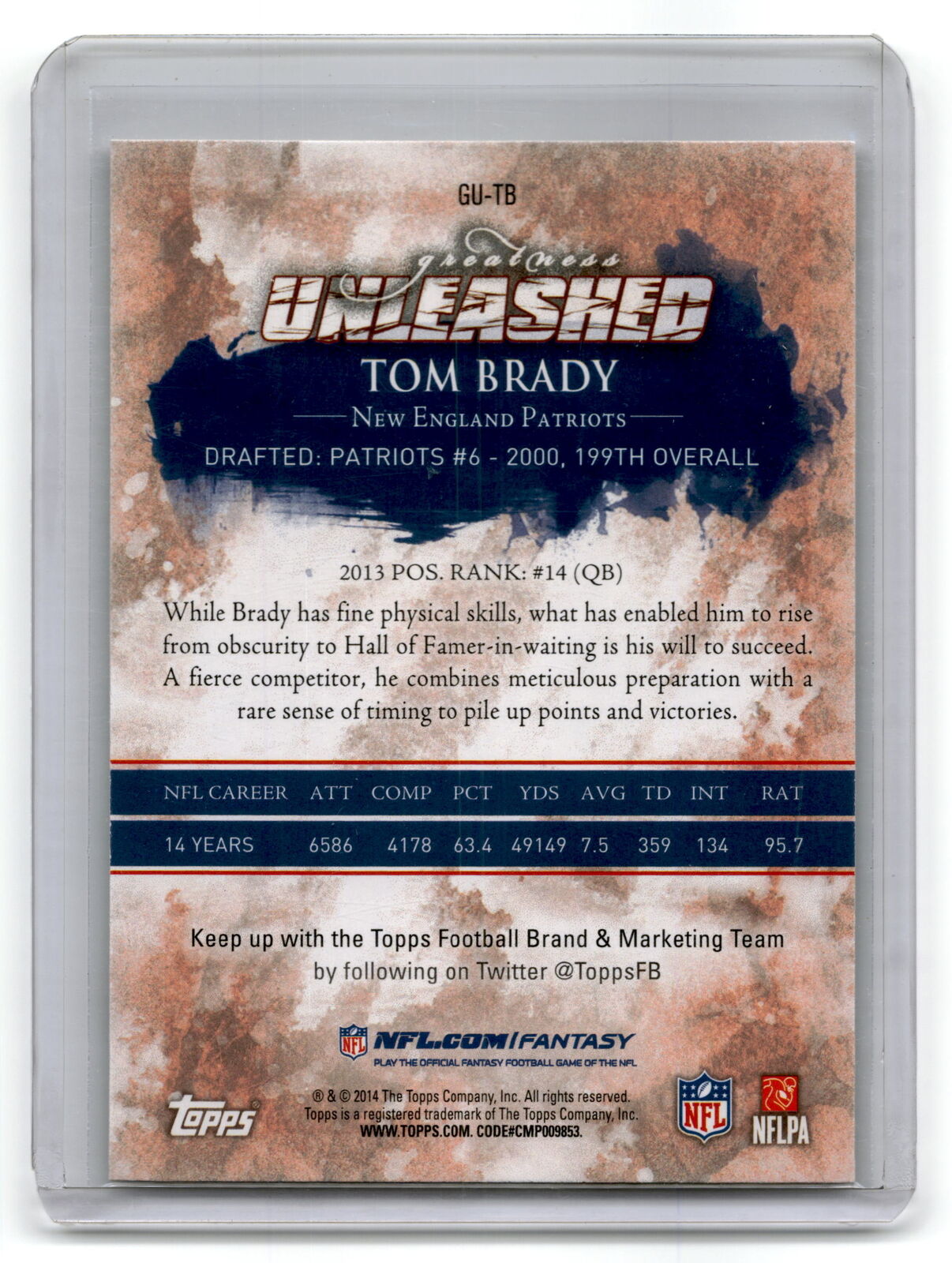 2014 Topps #GU-TB Tom Brady Greatness Unleashed NM